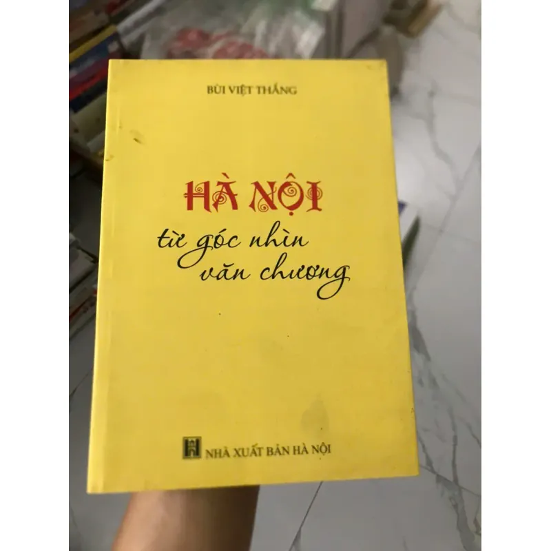 Hà Nội từ góc nhìn văn chương - Bùi Việt Thắng 599227