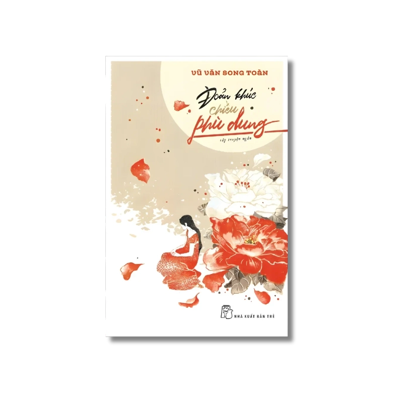 Đoản khúc chiều phù dung - Vũ Văn Song Toàn 724169