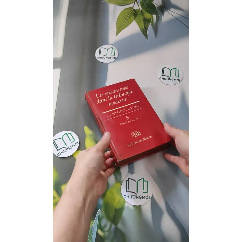 [MIỄN PHÍ BỌC SÁCH] [XƯA] Les mécanismes dans la technique moderne 5 (1978) - Ivan I. Artobolevsky 990059
