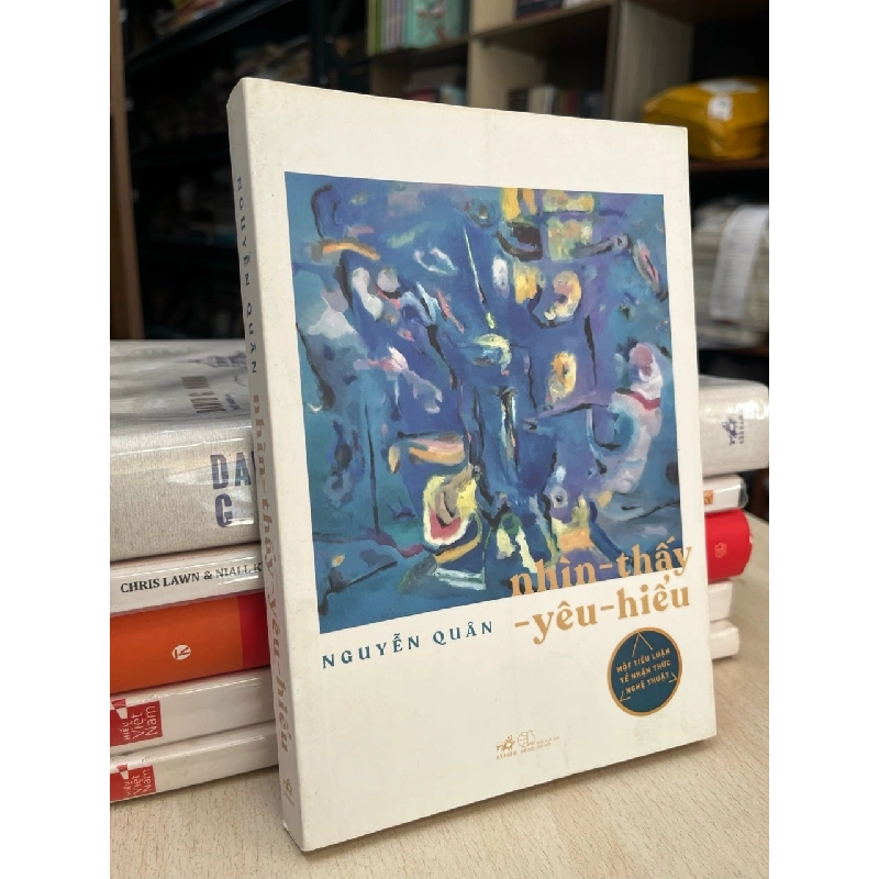 Nhìn - thấy - yêu - hiểu - Nguyễn Quân 998303