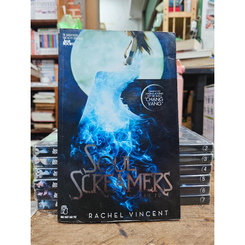 Soul Screamers Nữ Thần Báo Thù - Rachel Vincent 146079