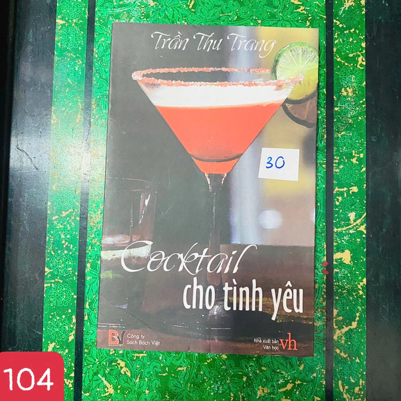 Cocktail Cho Tình Yêu Sách của Trần Thu Trang - số 104 378952