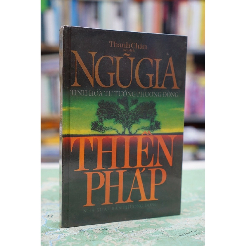 Ngũ gia thiền pháp tinh hoa tư tưởng phương đông - Thanh Chân biên dịch 127832