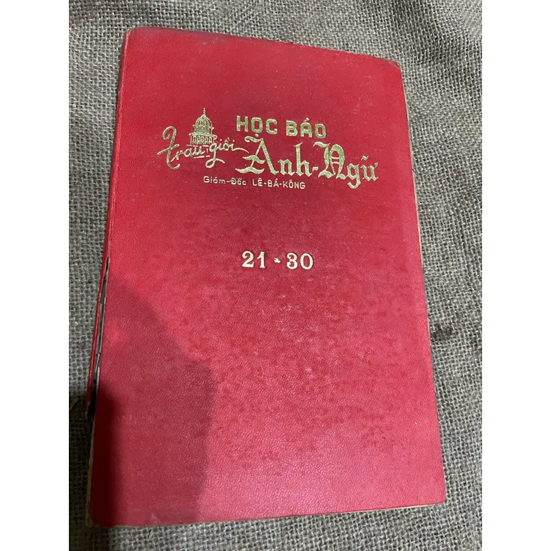 Học báo Anh Ngữ | Lê Bá Kông  | 10 số từ 21-30, chất lượng tốt 570475