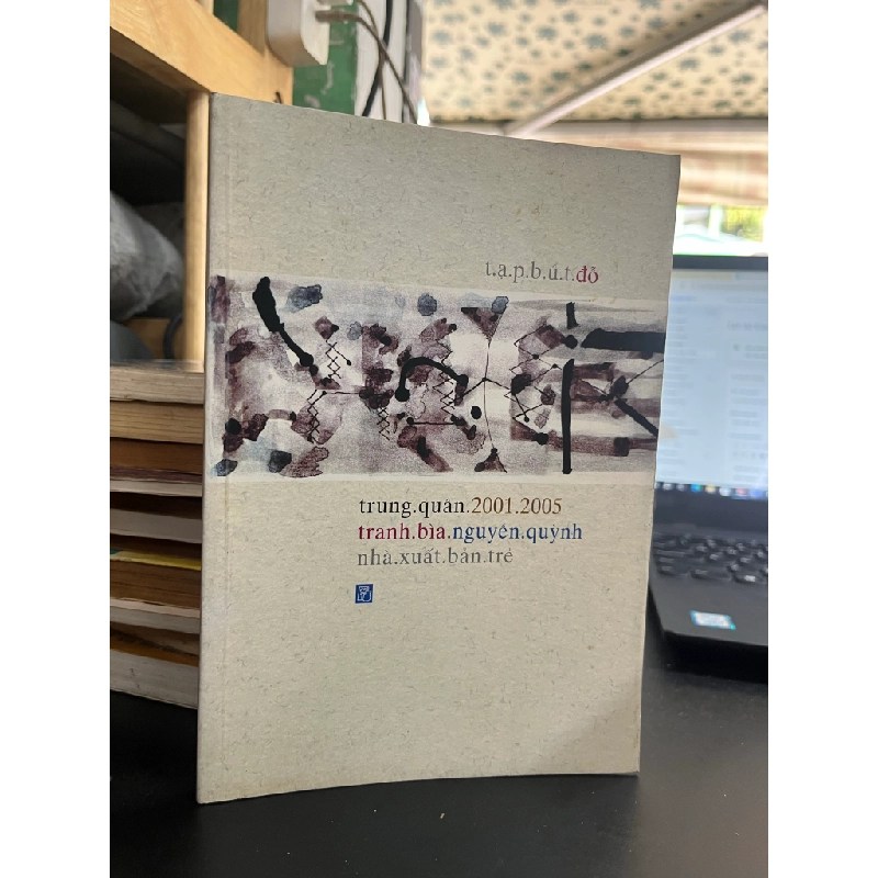 Tạp Bút Đỗ - Trung Quân 452413