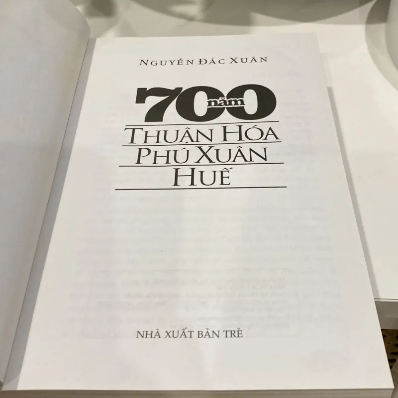 700 NĂM THUẬN HÓA, PHÚ XUÂN, HUẾ 997526