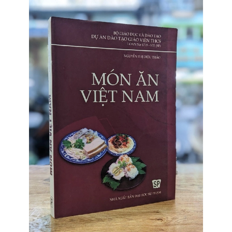 Món ăn Việt Nam - Nguyễn Thị Diệu Thảo 334145