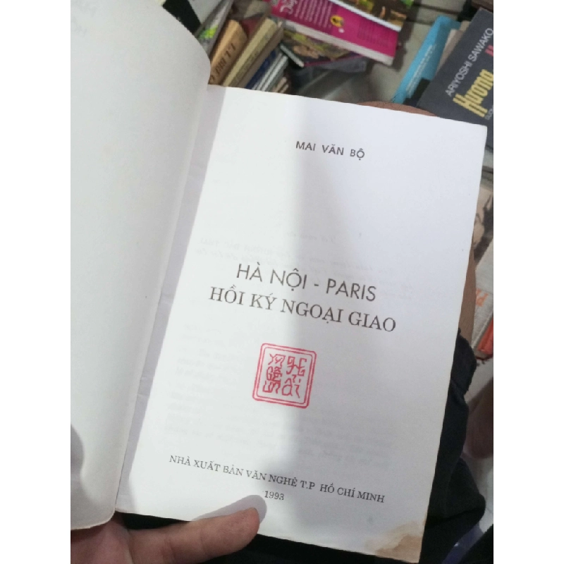 HÀ NỘI - PARIS Hồi ký ngoại giao của Mai Văn Bộ 1994 (Sách văn học) KSX060526 1038635