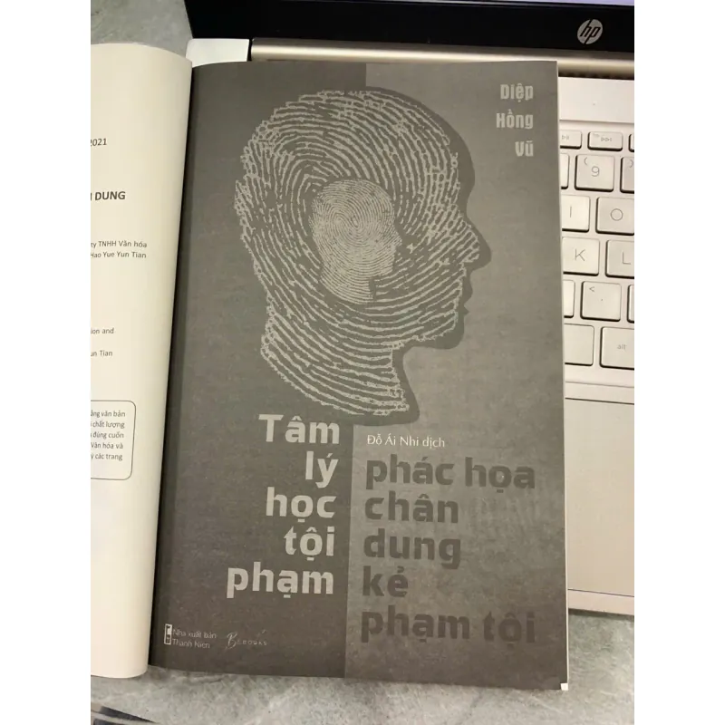 TÂM LÝ HỌC TỘI PHẠM: PHÁC HỌA CHÂN DUNG KẺ PHẠM TỘI - DIỆP HỒNG VŨ 745578