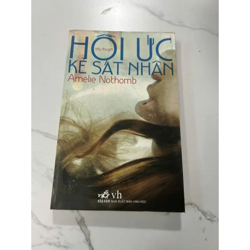Hồi Ức Kẻ Sát Nhân - Amélie Nothomb 606820