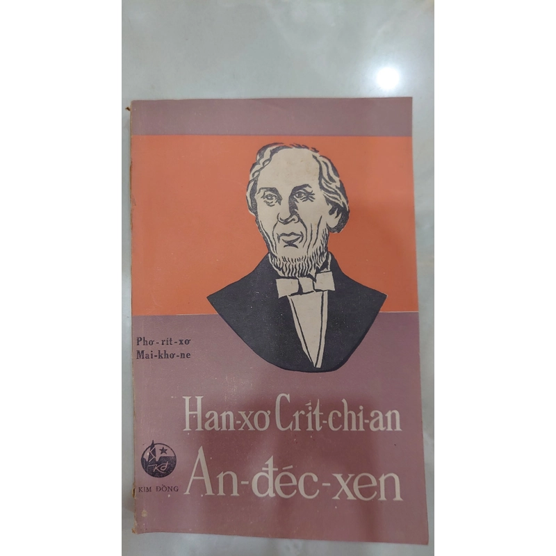 HAN-XƠ CRÍT-CHI-AN AN-ĐÉC-XEN.
Tác giả: Phơ-rít-xơ Mai-khơ-ne.
Người dịch: Phạm Gia Trực.  297140