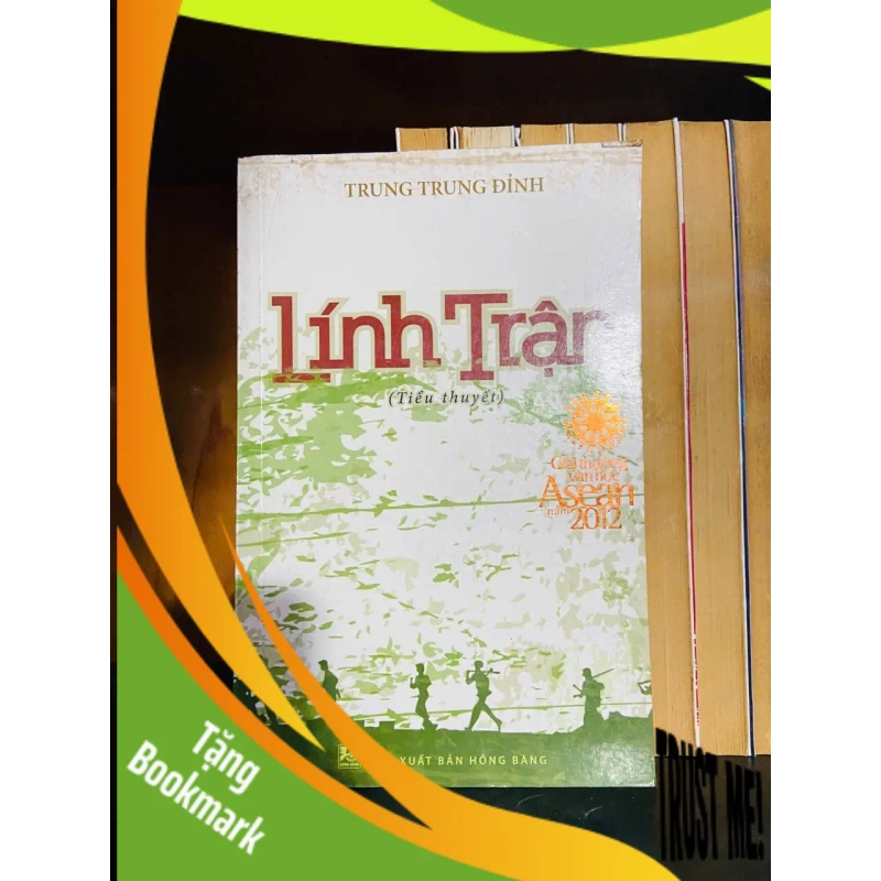 (TẶNG BOOKMARK) Lính trận - Trung Trung Đỉnh - VĂN HỌC - RBK1211 947045