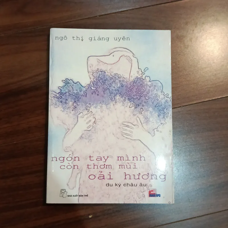 Ngón tay mình còn thơm mùi oải hương 974380