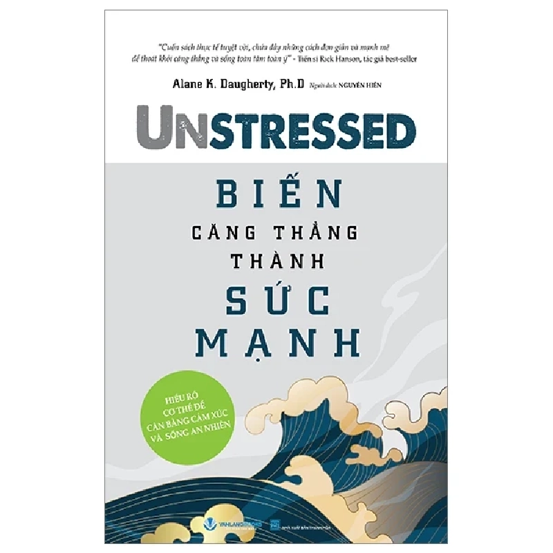 Biến Căng Thẳng Thành Sức Mạnh - Alane K. Daugherty, Ph.D (Mới 100%) Sách tư duy, kỹ năng sống, Văn Lang Books - SÁCH ĐẠI HỌC 488501