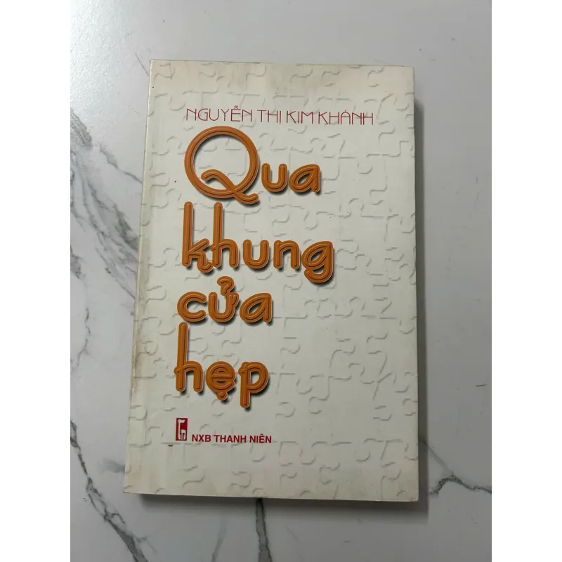 Qua khung cửa hẹp – Nguyễn Thị Kim Khánh 798152