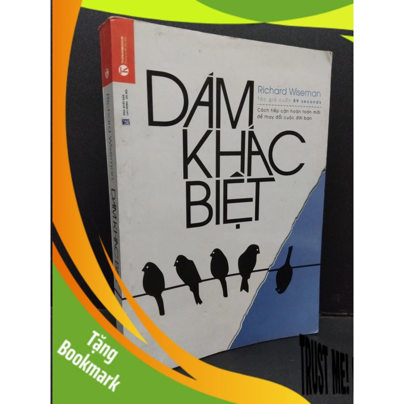(TẶNG BOOKMARK) Dám khác biệt mới 80% ố vàng bẩn nhẹ 2018 RBK1410 Richard Wiseman KỸ NĂNG 942413