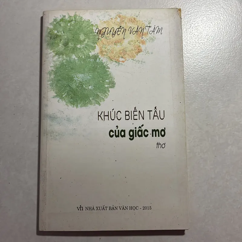 Khúc biến tấu của giấc mơ - Nguyễn Văn Tám (có chữ ký tác giả) 736561