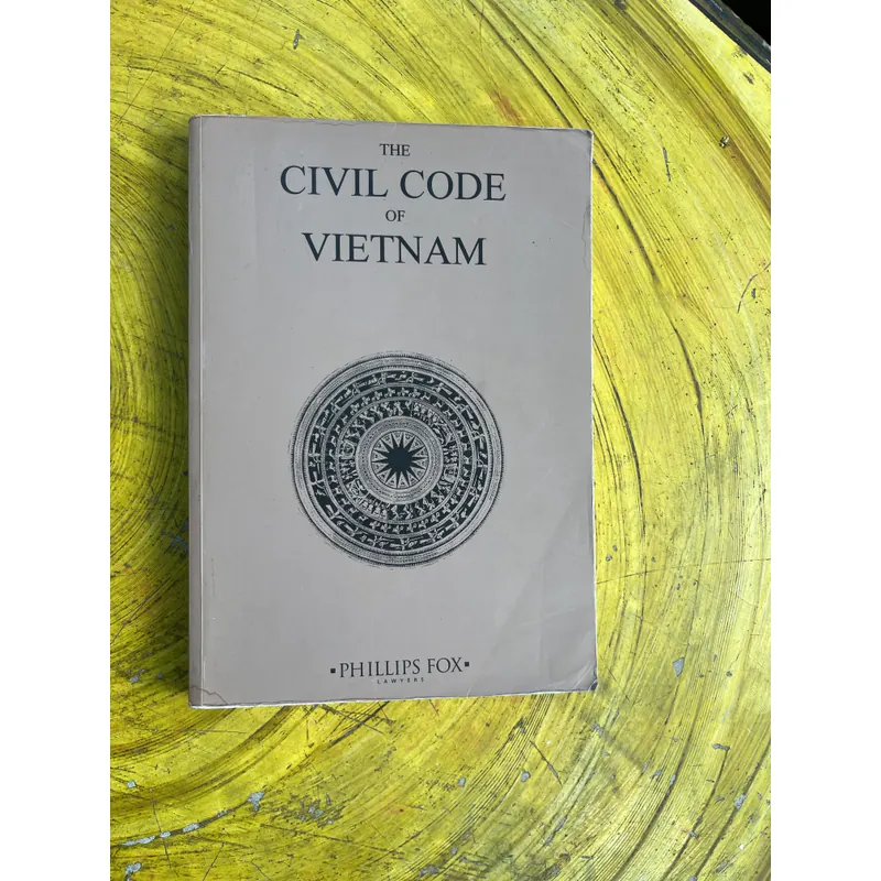 BỘ LUẬT DÂN SỰ VIỆT NAM- THE CIVIL CODE OF VIETNAM 735039
