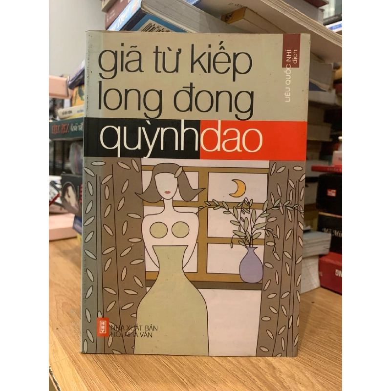 Giã từ kiếp long đong -Quỳnh dao 757111