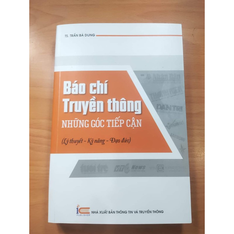 Báo chí truyền thông Những góc tiếp cận- Trần Bá Dung 144774