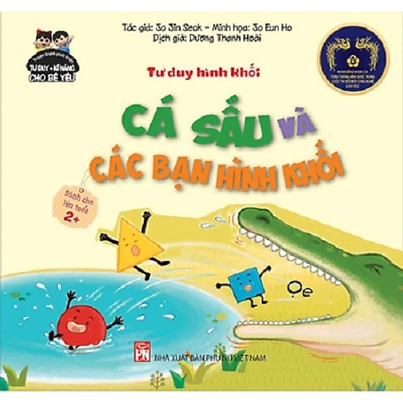TTPTTDKN cho bé yêu - Cá sấu và các bạn hình khối - Jo Jin Seok, Jo Eun Ho 520597