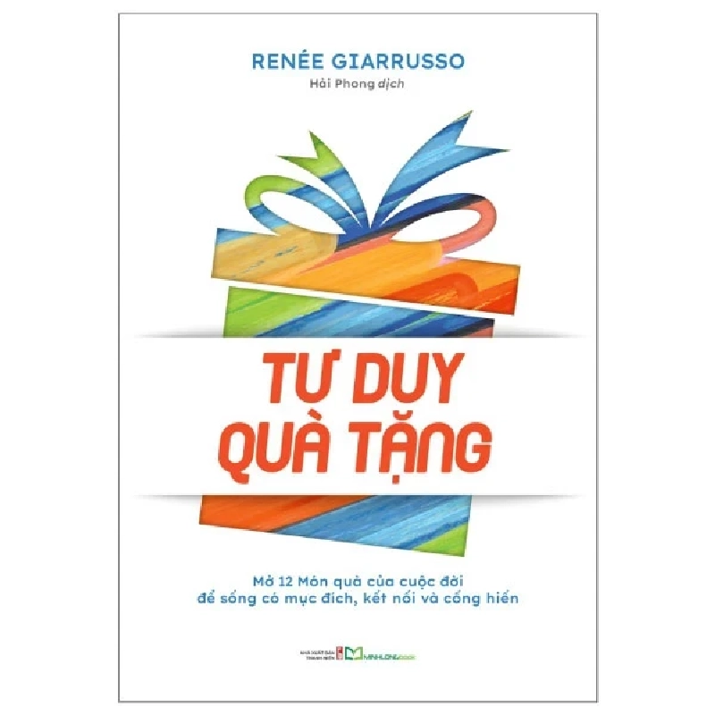 Tư Duy Quà Tặng - Renée Giarrusso 282988