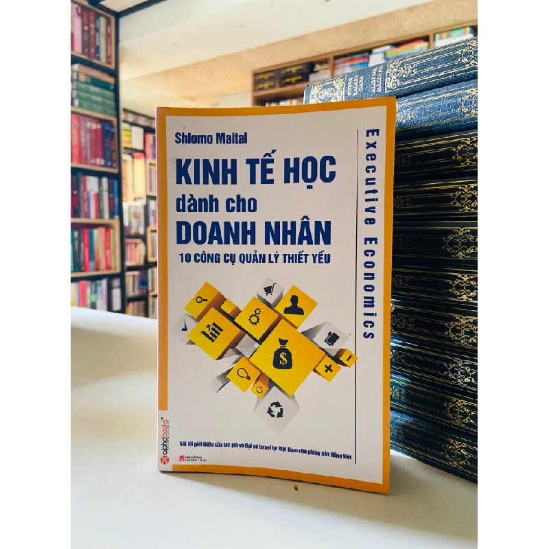 Kinh tế học dành cho Doanh nhân - Shlomo Maital 526747