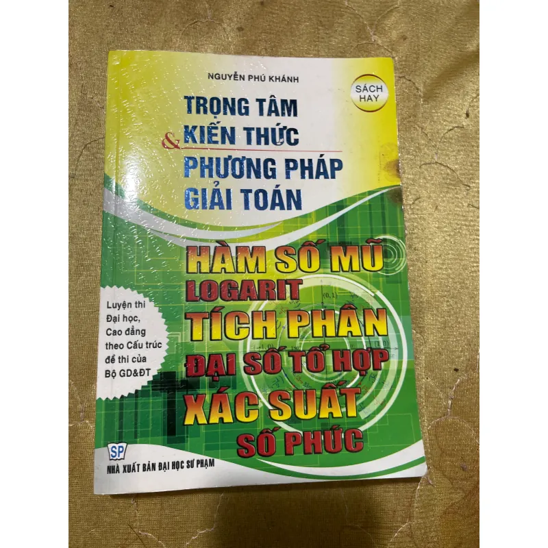 PHƯƠNG PHÁP GIẢI TOÁN HÀM SỐ MŨ LÔGARIT TÍCH PHÂN ĐẠI SỐ TỔ HỢP XÁC SUẤT SỐ PHỨC- N.P. K 731313