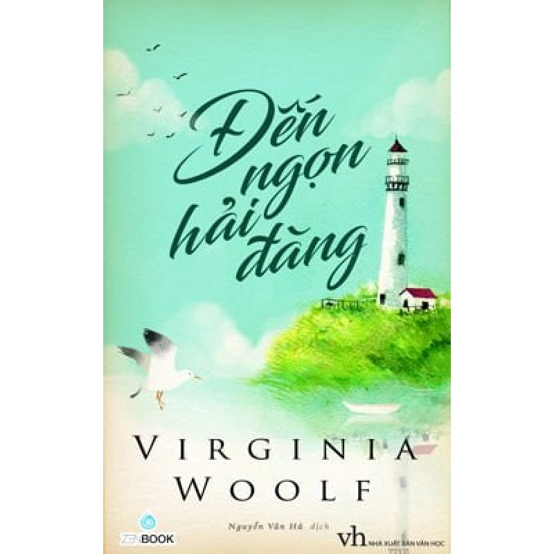 Đến Ngọn Hải Đăng - Virginia Woolf, Nguyễn Vân Hà ASB.PO Oreka Blogmeo 230225 515630