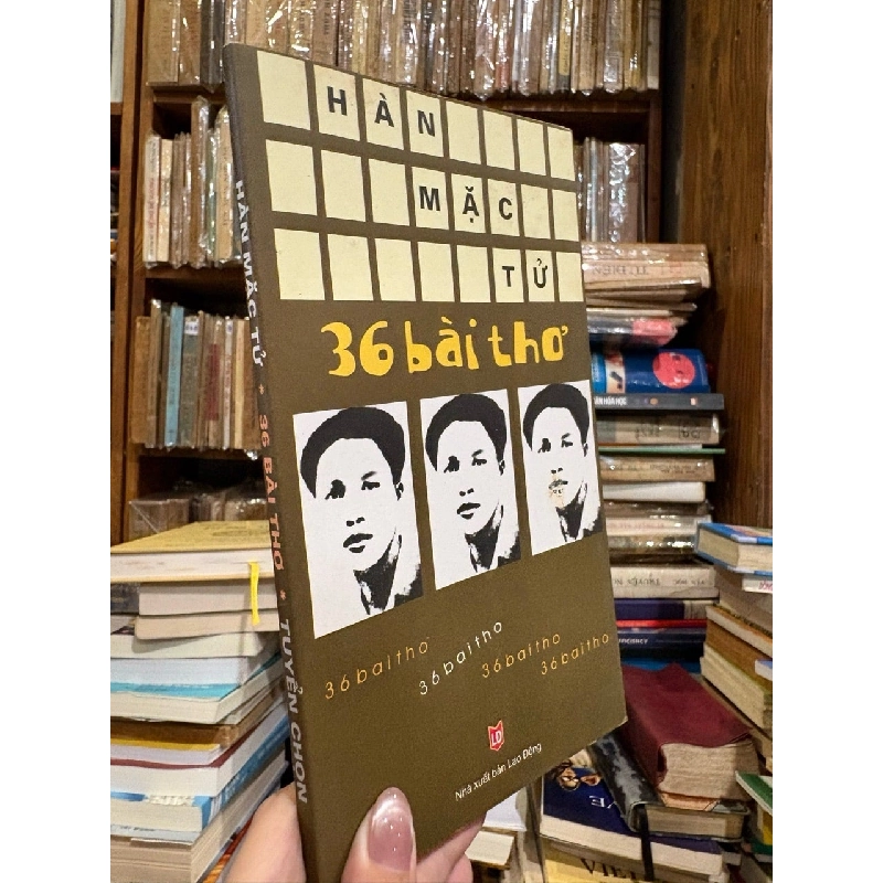 36 BÀI THƠ - HÀN MẶC TỬ 146341