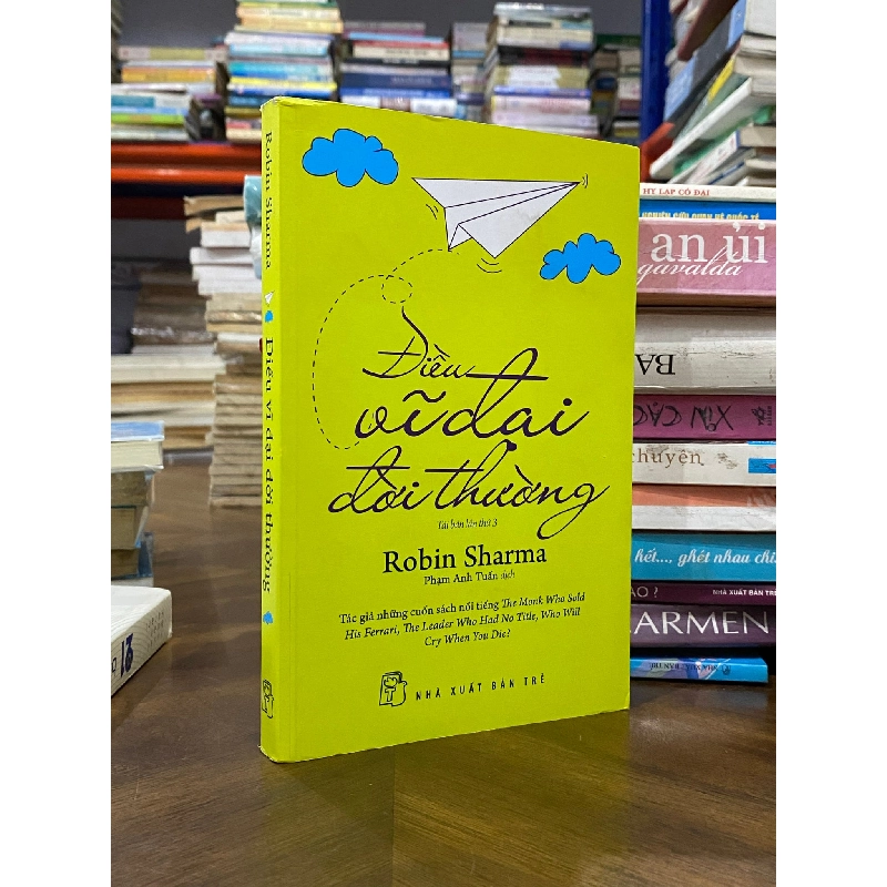 Điều Vĩ Đại Đời Thường - Robin Sharma 128133