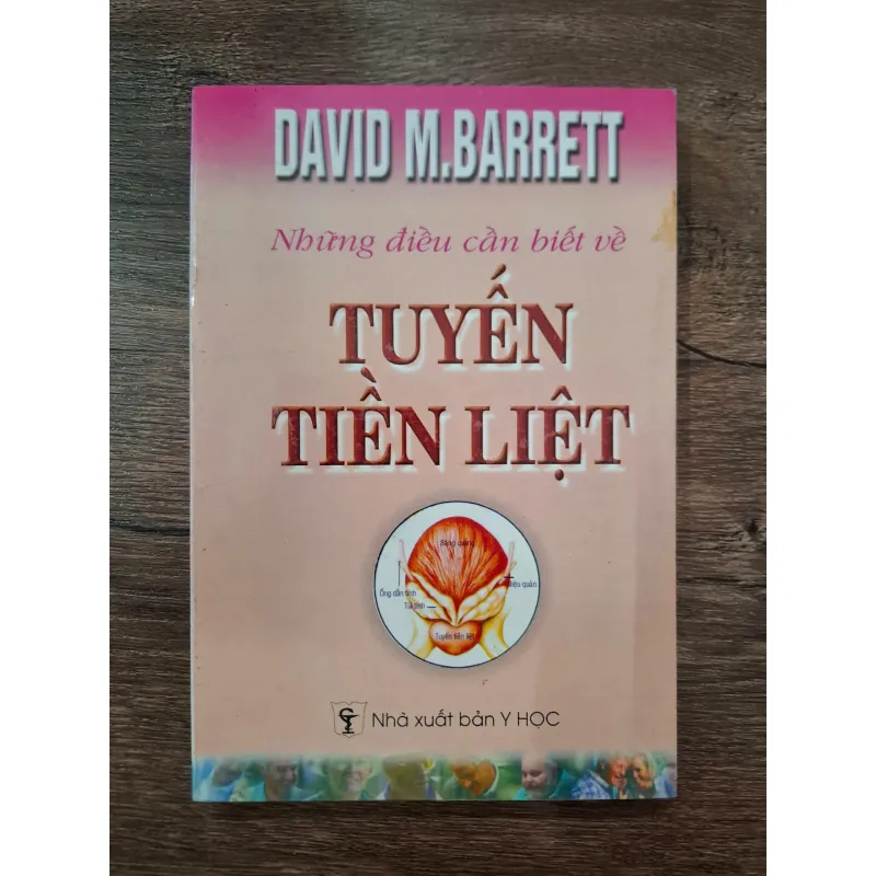 Những Điều Cần Biết Về Tuyến Tiền Liệt - David M. Barrett - Y học/Nam khoa 709482