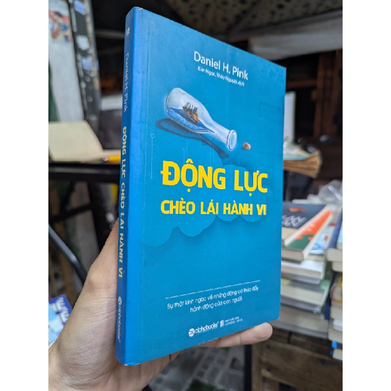 Động lực chèo lái hành vi - Daniel H. Pink 377347