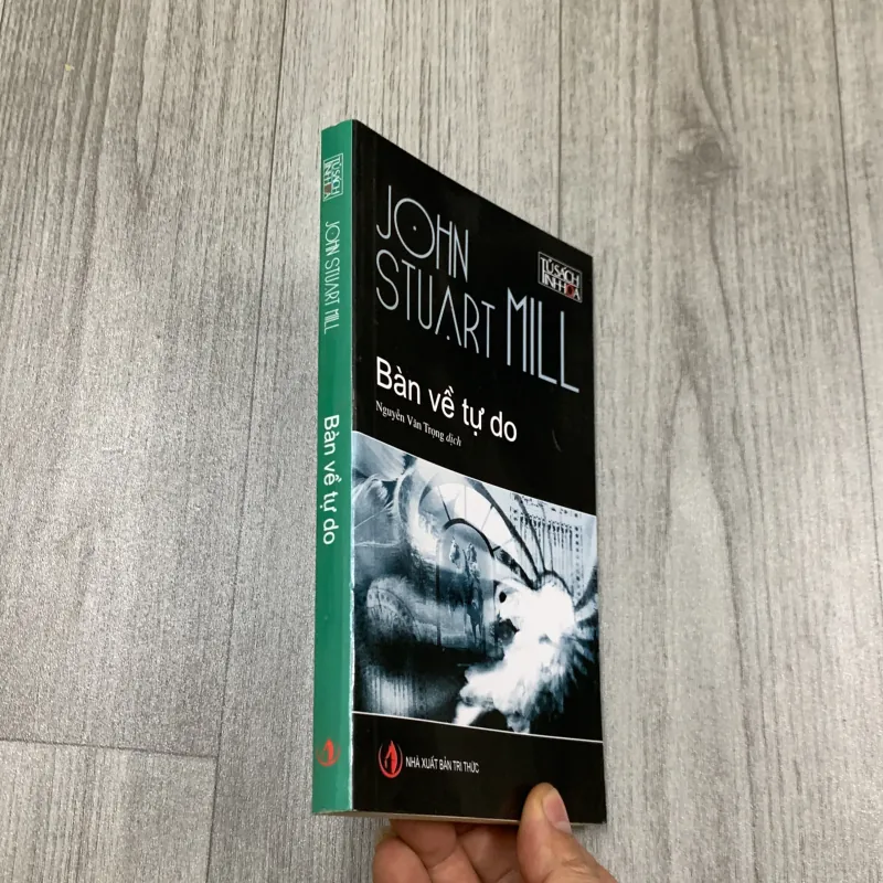Bàn về tự do - john stuart mill. 7a3 783466