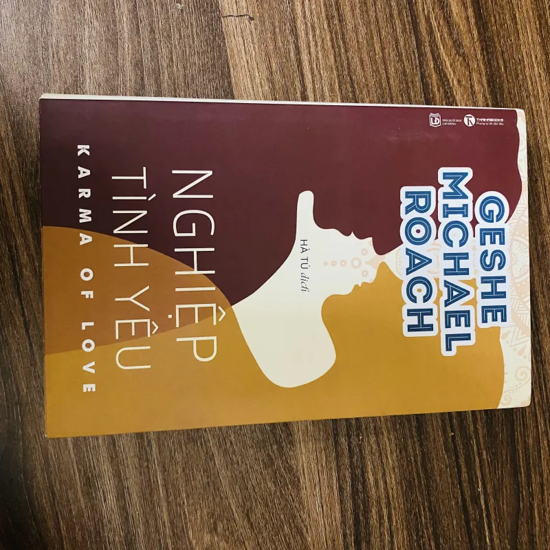 sách- Nghiệp Tình Yêu - Geshe Michael Roach #TAKE 147430