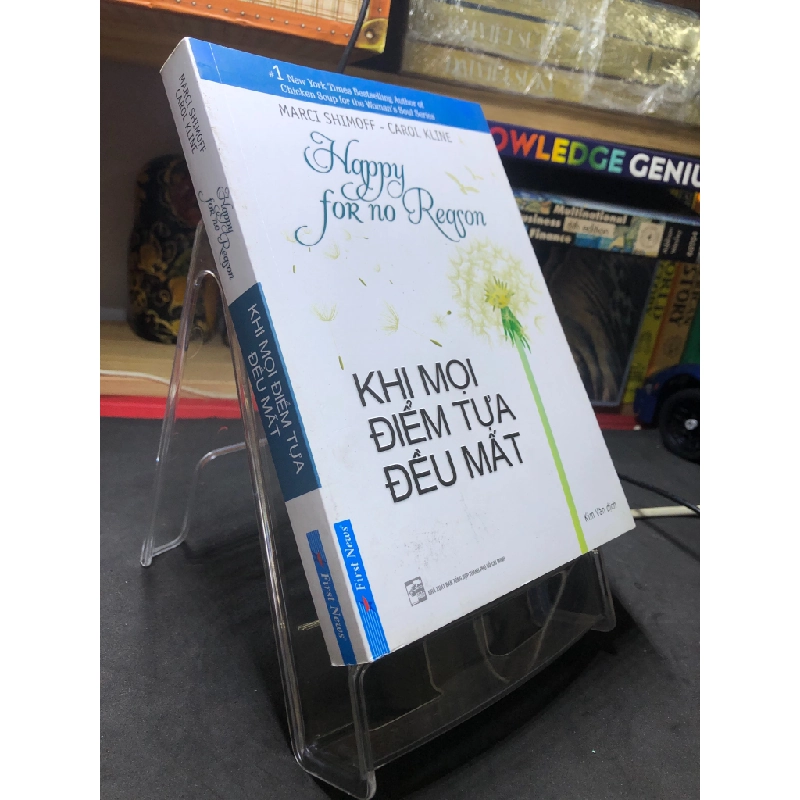 Khi mọi điểm tựa đều mất 2018 mới 80% ố nhẹ bụng sách Marci Shimoff và Carol Kline HPB2506 SÁCH KỸ NĂNG 458928