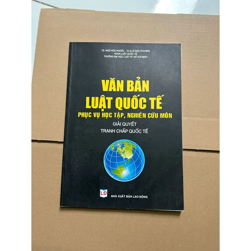 Văn bản luật quốc tế phục vụ học tập, nghiên cứu môn giải quyết tranh chấp quốc tế 623704