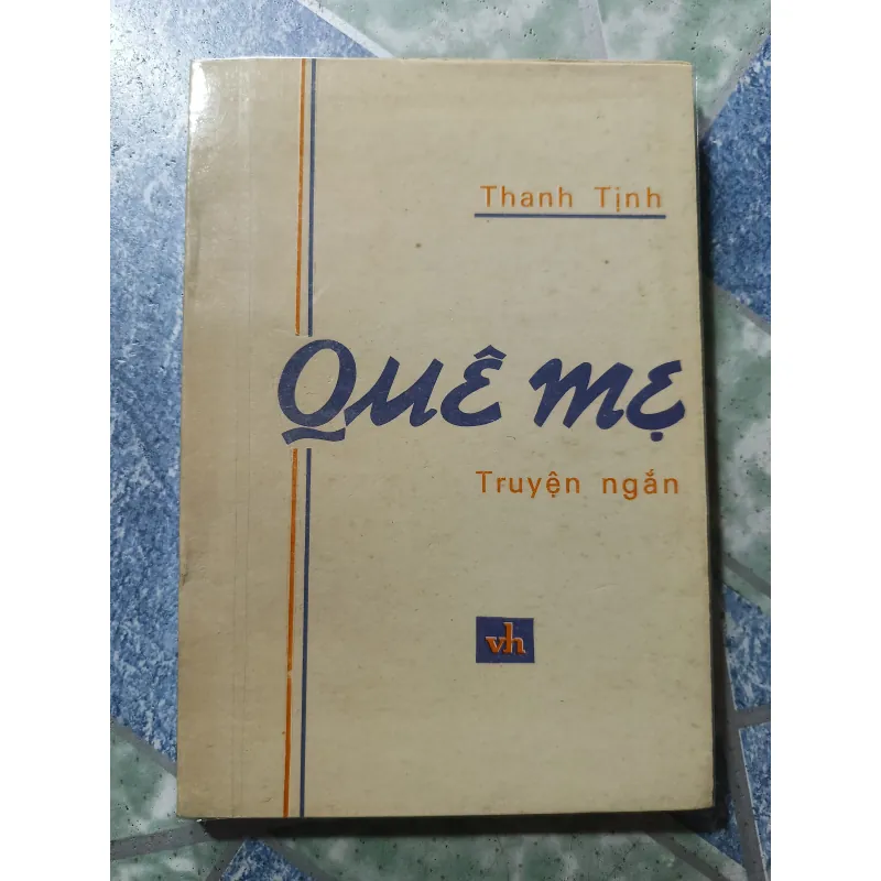 Quê mẹ truyện ngắn - Thanh Tịnh 1000529