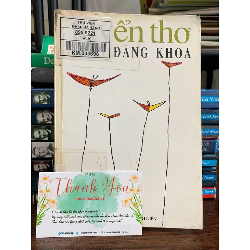 Tuyển thơ Trần Đăng Khoa- Phạm Đức 694510