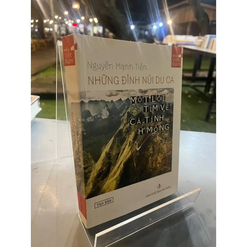 NHỮNG ĐỈNH NÚI DU CA - NGUYỄN MẠNH TIẾN 731283