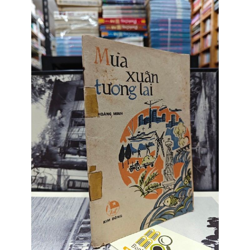 MÙA XUÂN TƯƠNG LAI - HOÀNG MINH 148624