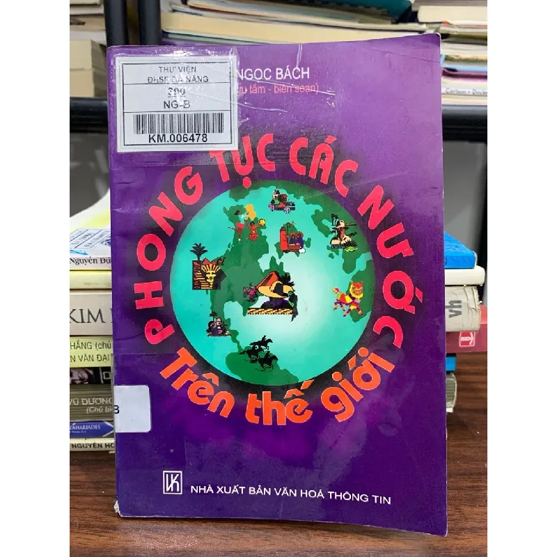 Các phong tục nổi tiếng thế giới – Đăng Khoa (biên soạn) 588566