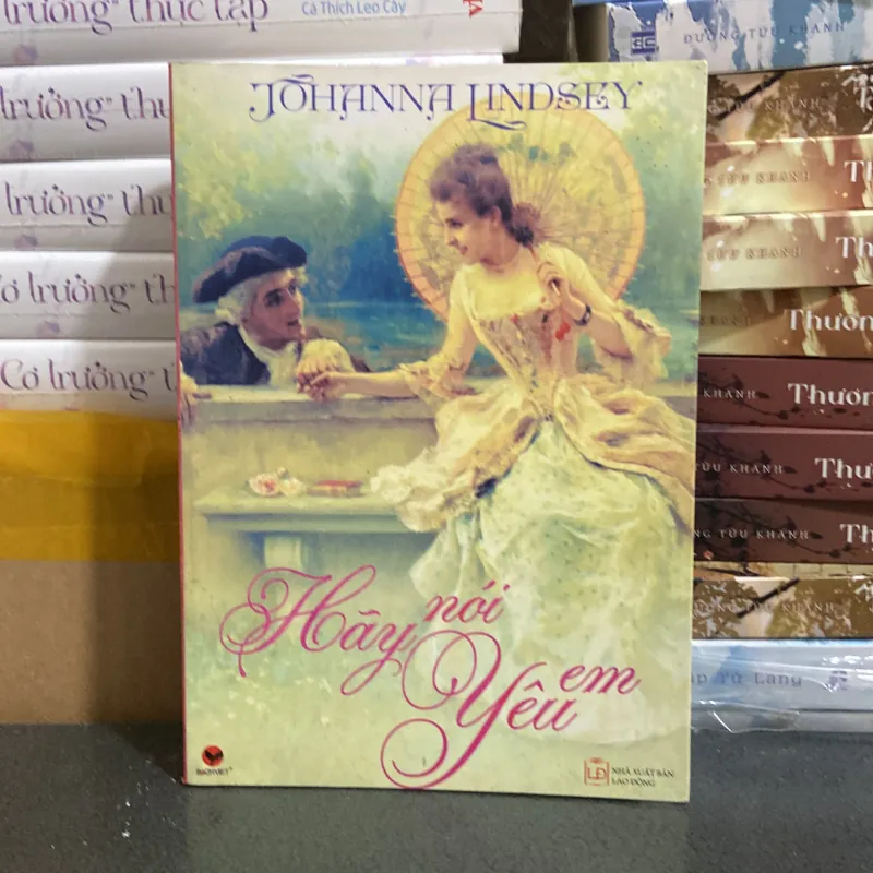 (Văn học) - Hãy nói yêu em - Johanna Lindsey 976121