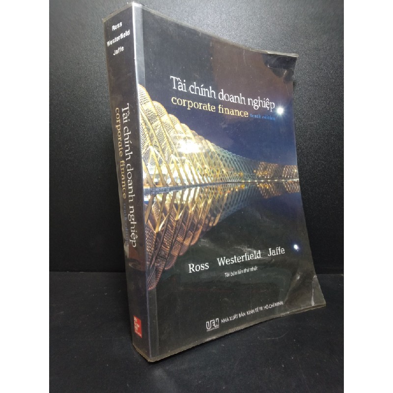 Tài chính doanh nghiệp Corporate Finance tenth edition Ross Westerfield Jaffe 2019 mới 80% hơi quăn bìa, dính son đỏ HCM1210 32102