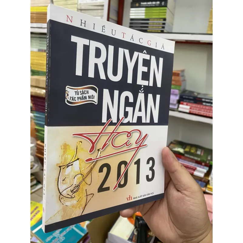 TRUYỆN NGẮN HAY 2013 752907