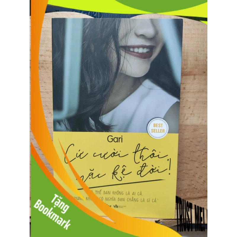 (TẶNG BOOKMARK) Cứ cười thôi mặc kệ đờiRBK01/03 942098