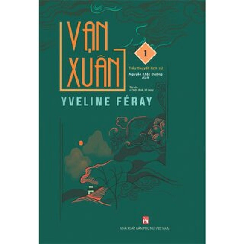 Vạn Xuân tập 1 - Yveline Feray - 2025 - Văn Học Blogmeo040226 795284
