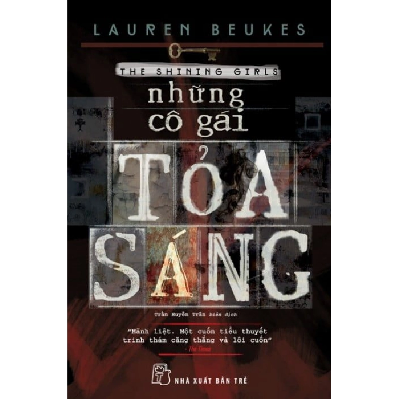 Những Cô Gái Tỏa Sáng - Lauren Beukes ASB.PO Oreka Blogmeo 230225 395494