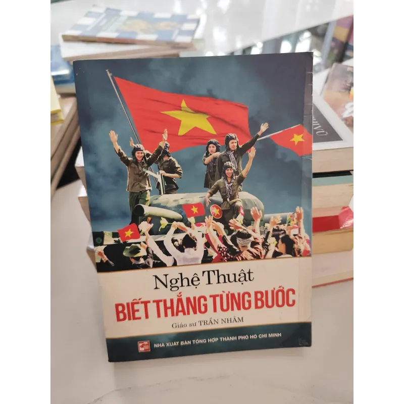 Nghệ thuật chiến thắng từng bước- giáo sư Trần Nhâm 559267