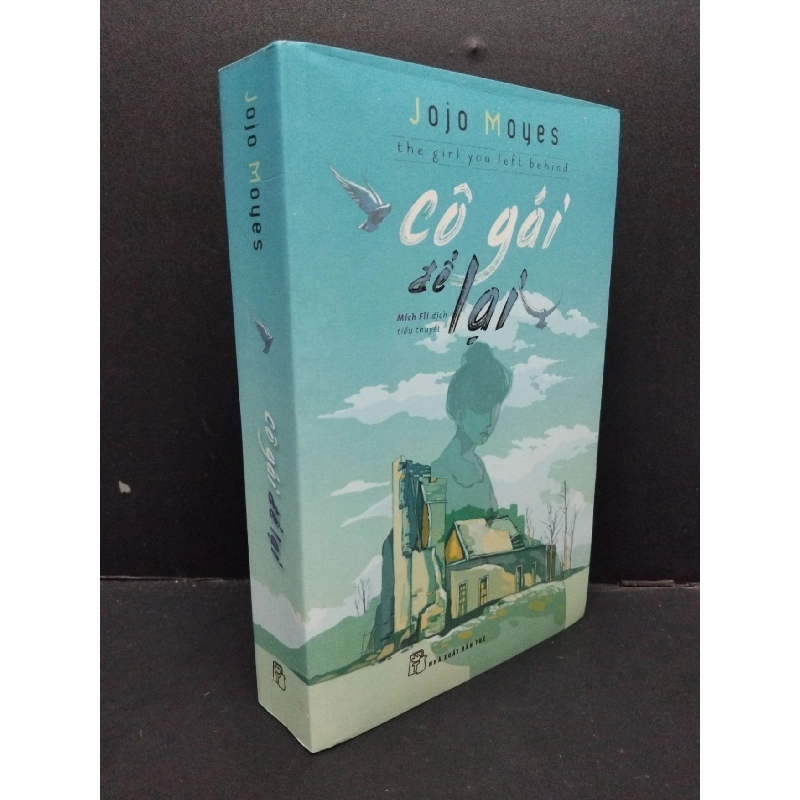 Cô gái để lại Jojo Moyes mới 80% ố vàng 2018 HCM.ASB1309 916892